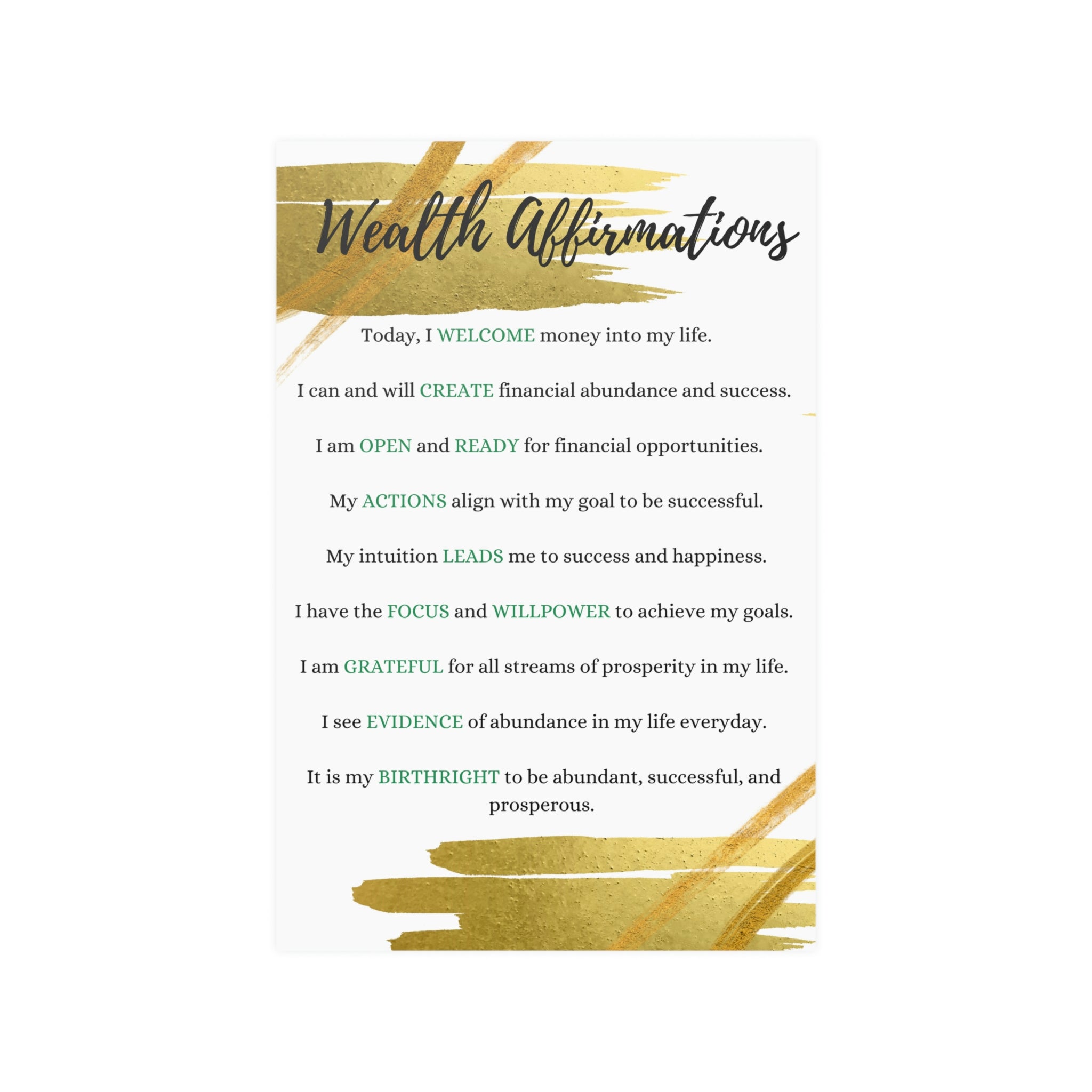 Wealth Affirmation, I have the Midas Touch Poster for Sale by Anomalypark